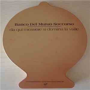 Banco Del Mutuo Soccorso - Da Qui Messere Si Domina La Valle download flac mp3