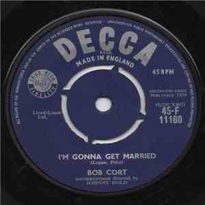Bob Cort - I'm Gonna Get Married download flac mp3
