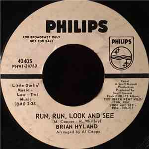 Brian Hyland - Run, Run, Look And See / Why Did You Do It download flac mp3