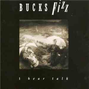 Bucks Fizz - I Hear Talk download flac mp3