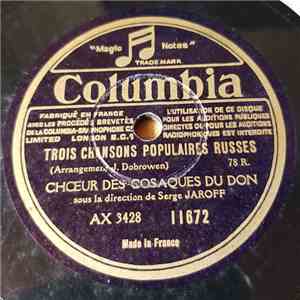Choeur Des Cosaques Du Don Sous La Direction De Serge Jaroff - Trois chansons Populaires Russes / Cloches Du Soir download flac mp3
