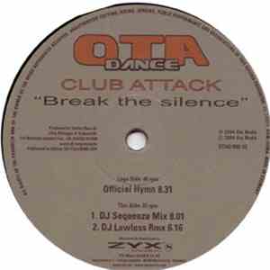 Club Attack - Break The Silence download flac mp3