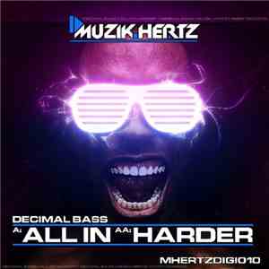 Decimal Bass - All In / Harder download flac mp3