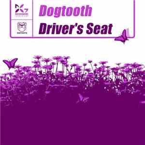 Dogtooth - Driver's Seat download flac mp3
