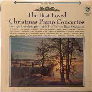 George Greeley With Warner Bros. Orchestra - The 22 Best Loved Christmas Piano Concertos download flac mp3
