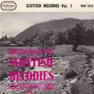 Gordon Franks Singers And Players With Rikki Henderson - Scottish Melodies Vol. 1 download flac mp3