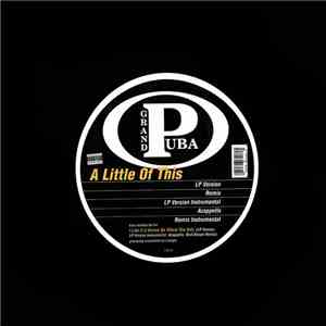 Grand Puba - A Little Of This / I Like It (I Wanna Be Where You Are) download flac mp3