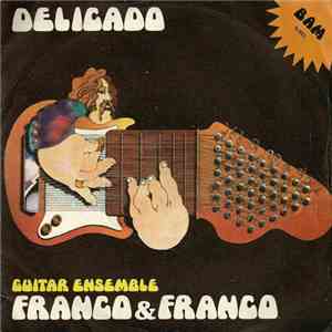 Guitar Ensemble Franco & Franco - Delicado download flac mp3