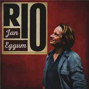 Jan Eggum - Rio download flac mp3