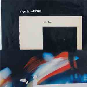 Jan St. Werner - Felder download flac mp3