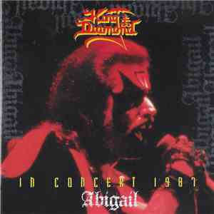King Diamond - In Concert 1987 - Abigail download flac mp3