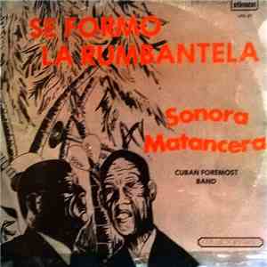 La Sonora Matancera - Se Formo La Rumbantela download flac mp3