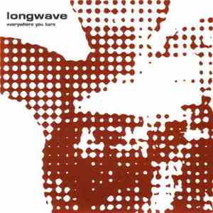 Longwave - Everywhere You Turn download flac mp3