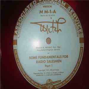 Maurice B. Mitchell - Some Fundamentals For Radio Salesmen Part 1 / Part 2 download flac mp3