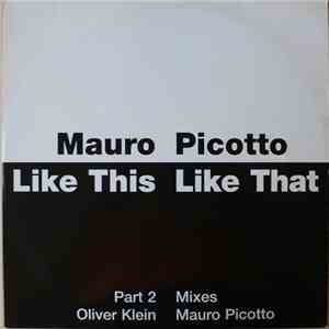 Mauro Picotto - Like This Like That download flac mp3