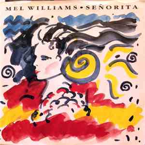 Mel Williams  - Señorita download flac mp3