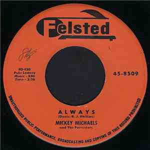 Mickey Michaels And The Forrestals - Always / Koffee Shop Rock download flac mp3
