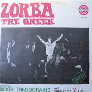 Mikis Theodorakis - Zorba The Greek And Music Of The Z Film download flac mp3