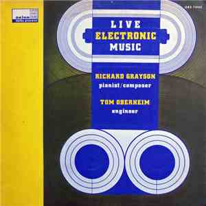 Richard Grayson & Tom Oberheim - Live Electronic Music download flac mp3