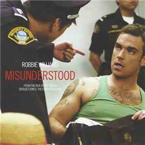 Robbie Williams - Misunderstood download flac mp3