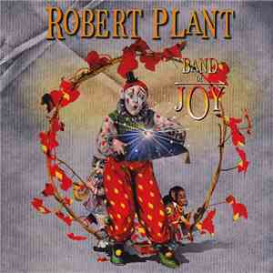 Robert Plant - Band Of Joy download flac mp3