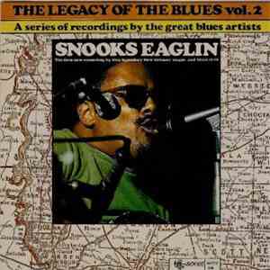 Snooks Eaglin - The Legacy Of The Blues Vol. 2 download flac mp3