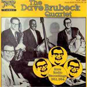 The Dave Brubeck Quartet - Rare Radio Recordings 1953, 1954 download flac mp3