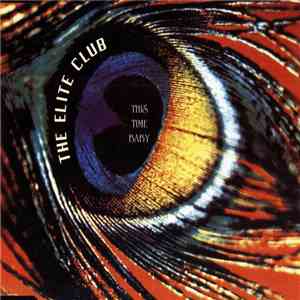 The Elite Club - This Time Baby download flac mp3