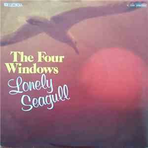 The Four Windows - Lonely Seagull download flac mp3