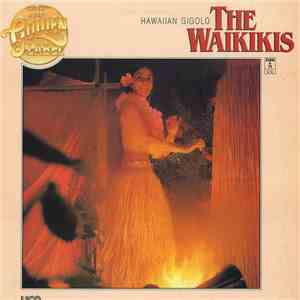 The Waikikis - Hawaiian Gigolo download flac mp3