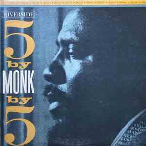 Thelonious Monk Quintet - 5 By Monk By 5 download flac mp3