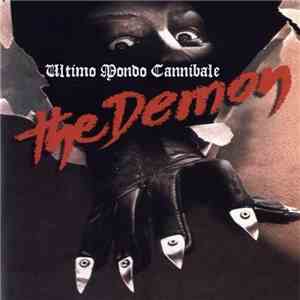 Ultimo Mondo Cannibale  - The Demon download flac mp3