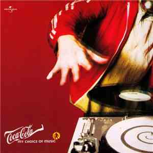 Various - Coca-Cola My Choice Of Music download flac mp3