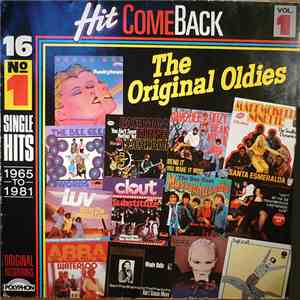 Various - Hit Come Back • The Original Oldies • Vol. 1 • 16 No. 1 Single Hits 1965 To 1981 • Original Recordings download flac mp3