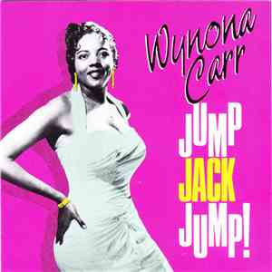 Wynona Carr - Jump Jack Jump! download flac mp3
