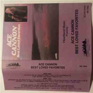 Ace Cannon - Best Loved Favorites download flac mp3