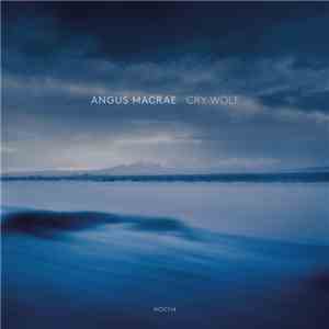Angus MacRae - Cry Wolf download flac mp3