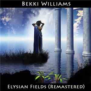 Bekki Williams - Elysian Fields download flac mp3