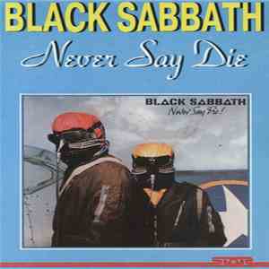 Black Sabbath - Never Say Die! download flac mp3