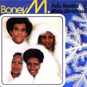 Boney M. - Feliz Navidad / White Christmas download flac mp3