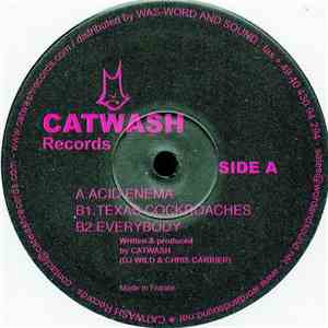 Catwash - Acid Enema / Texas Cockroaches / Everybody download flac mp3