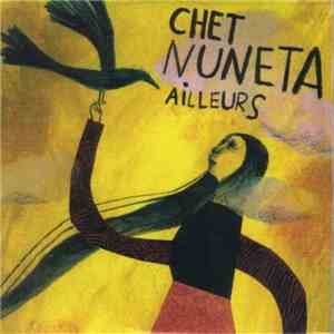 Chet Nuneta - Ailleurs download flac mp3