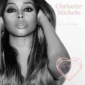 Chrisette Michele - Milestone download flac mp3