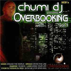 Chumi DJ - Overbooking Vol. 1 download flac mp3