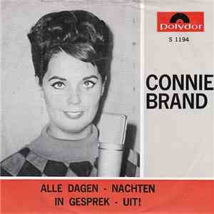Connie Brand - Alle Dagen - Nachten / In Gesprek - Uit! download flac mp3