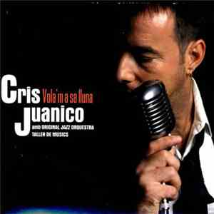 Cris Juanico - Vola’m A Sa Lluna flac mp3 download
