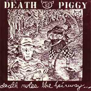 Death Piggy - Death Rules The Fairway download flac mp3