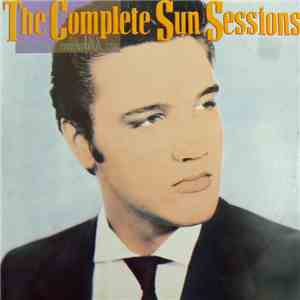 Elvis Presley - The Complete Sun Sessions download flac mp3