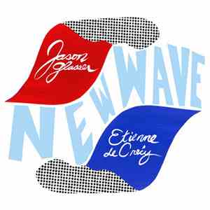 Etienne De Crécy, Jason Glasser - New Wave download flac mp3
