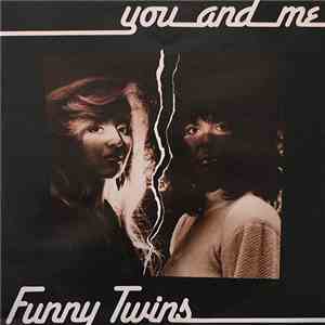 Funny Twins - You And Me download flac mp3